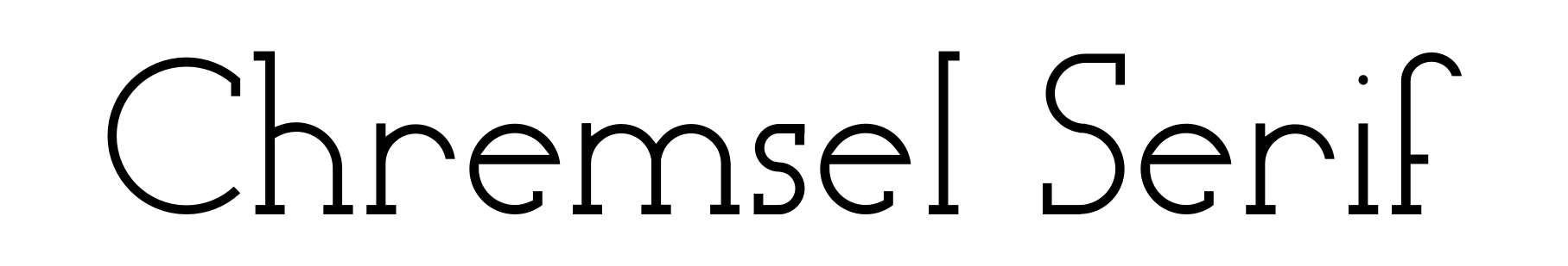 Chremsel Serif