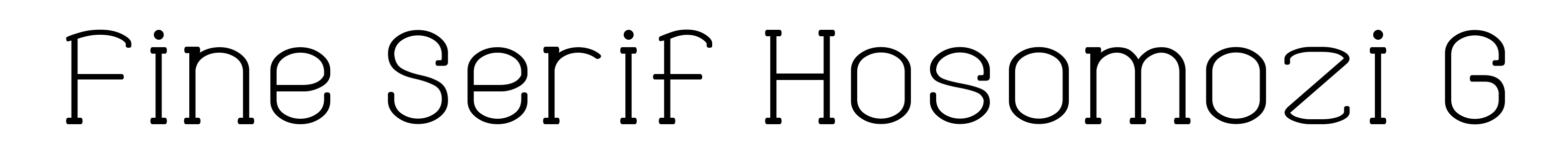 Fine Serif Hosomozi G