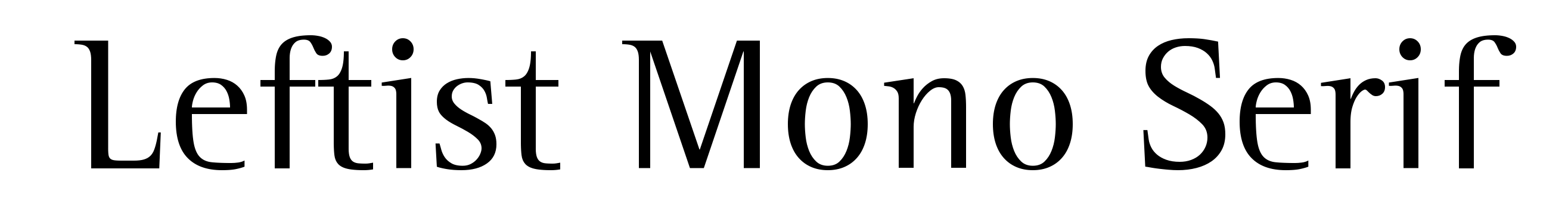 Leftist Mono Serif