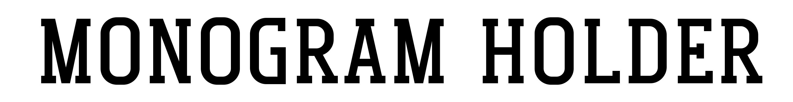 Monogram Holder