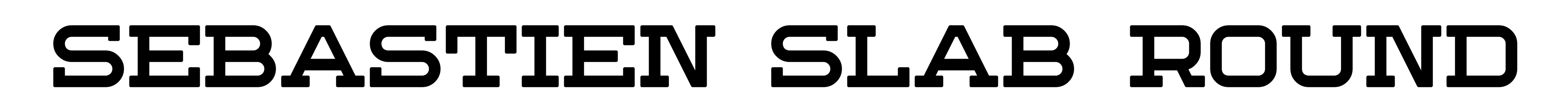 Sebastien Slab Round