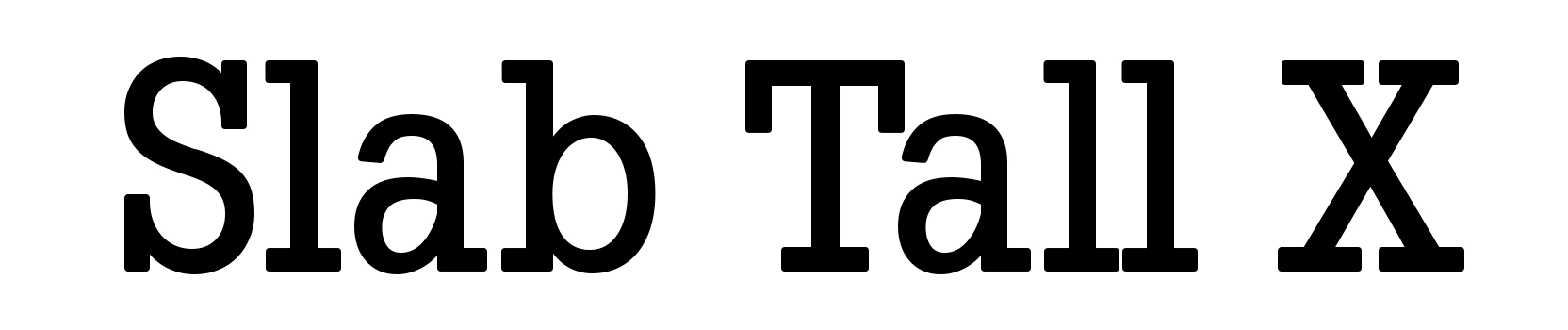 Slab Tall X