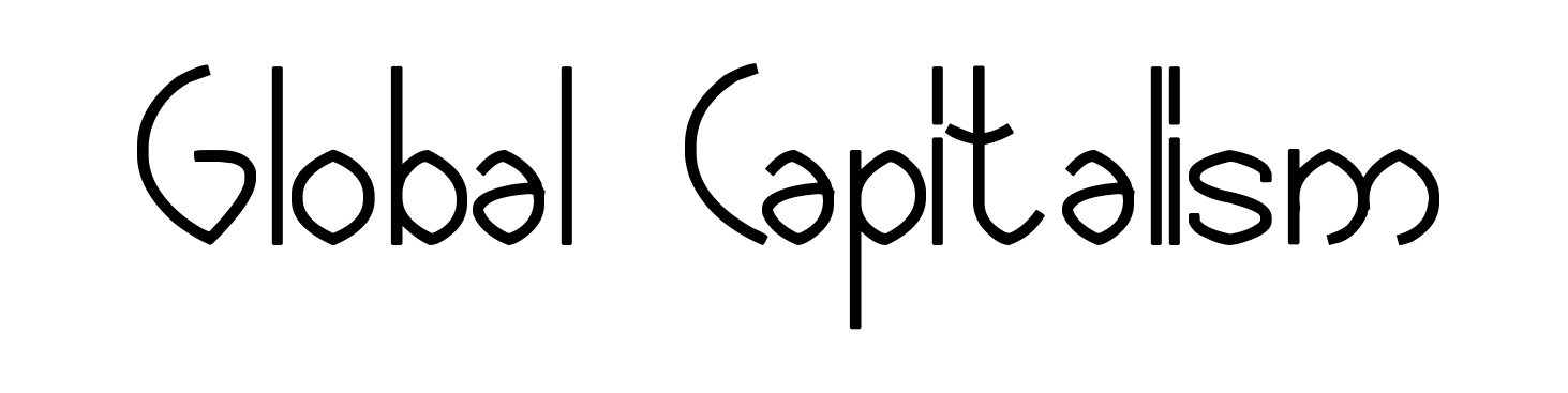 Global Capitalism
