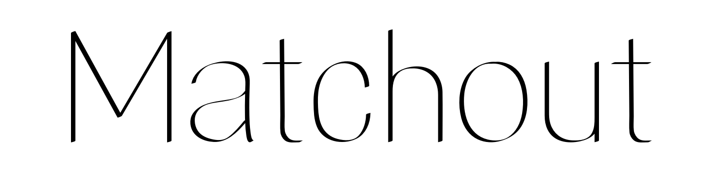 Matchout