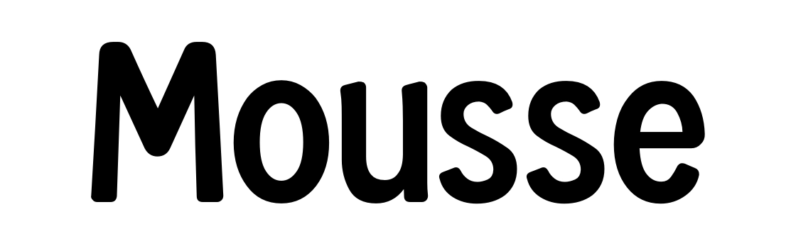 Mousse