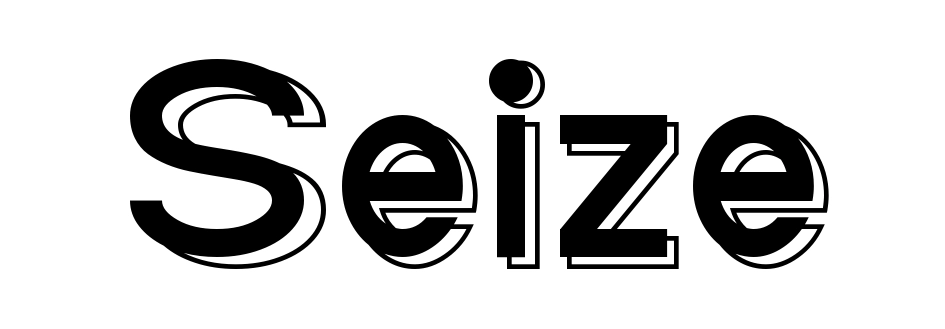 Seize