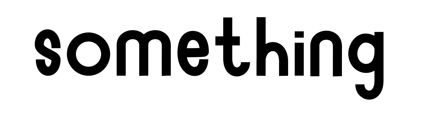 Something