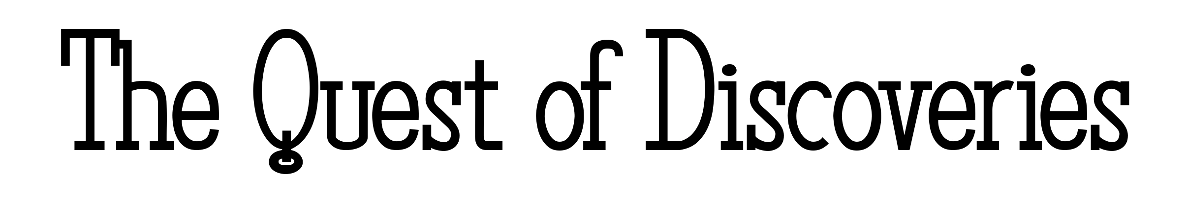 The Quest of Discoveries