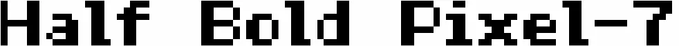 Half Bold Pixel-7