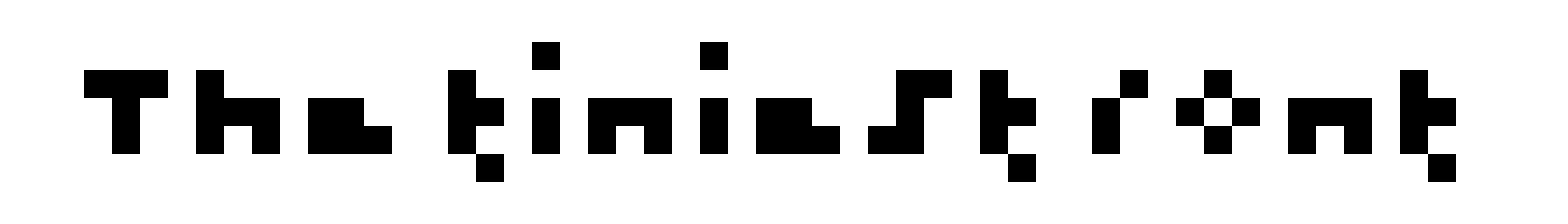 The tiniest font