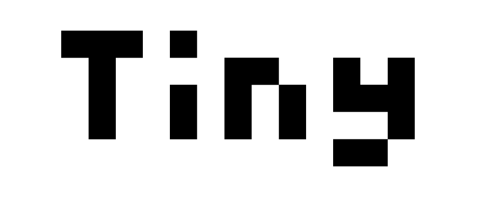 Tiny