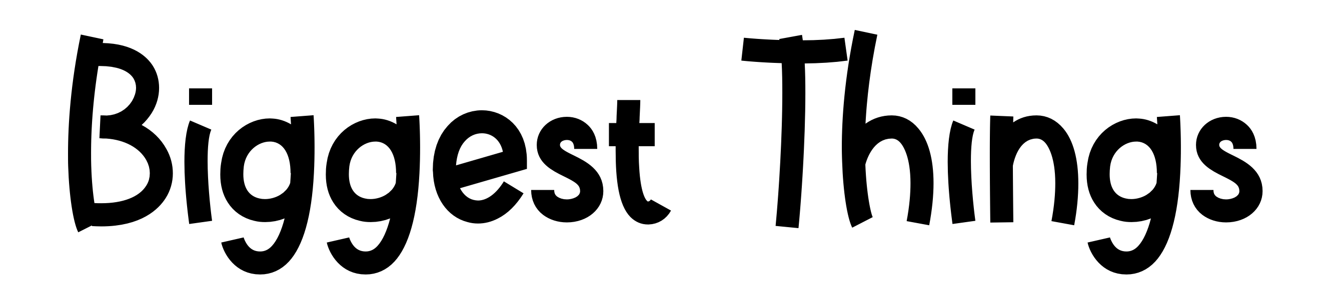 Biggest Things