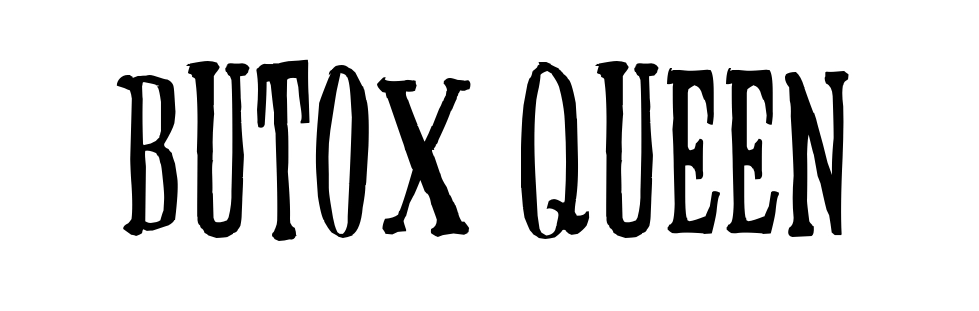 Butox Queen