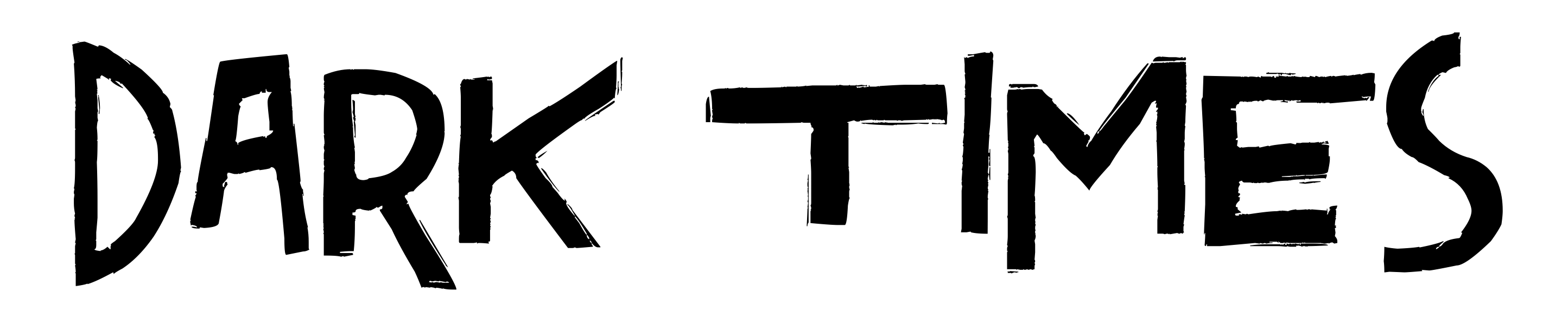 Dark Times