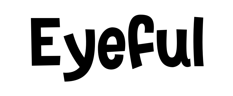 Eyeful