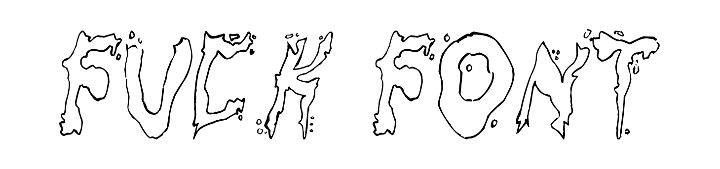 Fuck Font