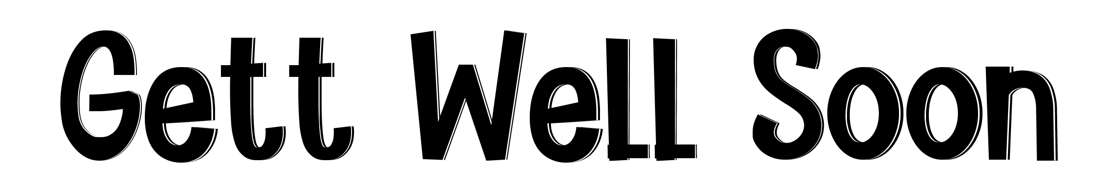 Gett Well Soon