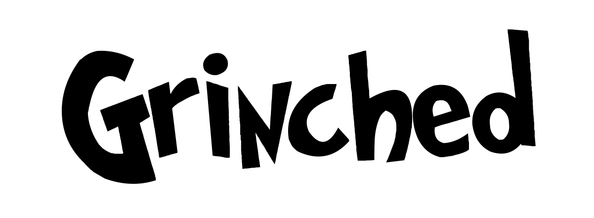 Grinched