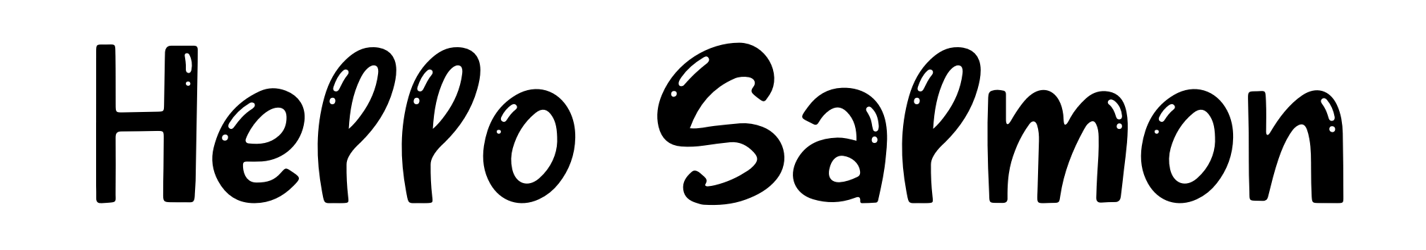 Hello Salmon