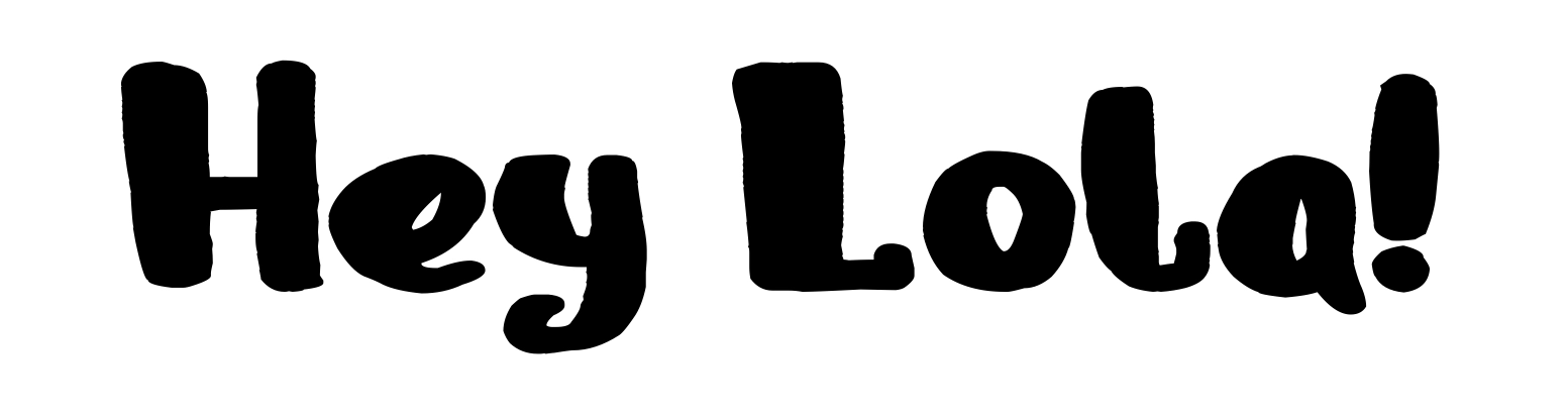 Hey Lola!