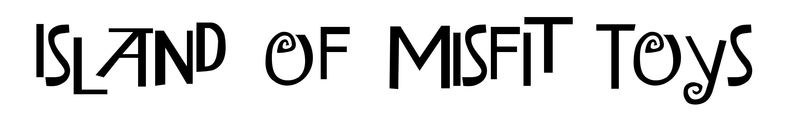 Island of Misfit Toys