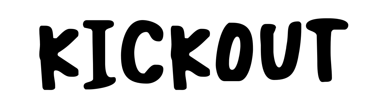 Kickout