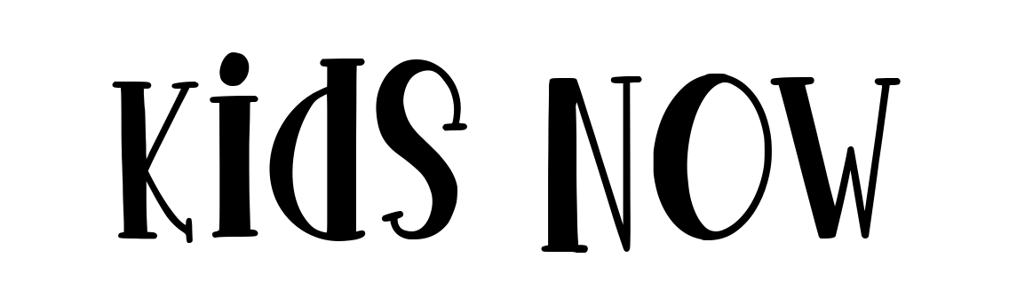 Kids Now