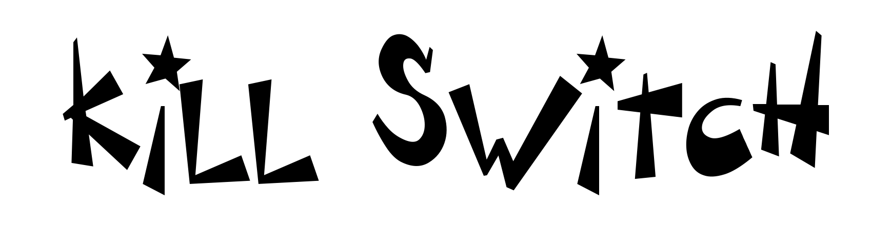 Kill Switch