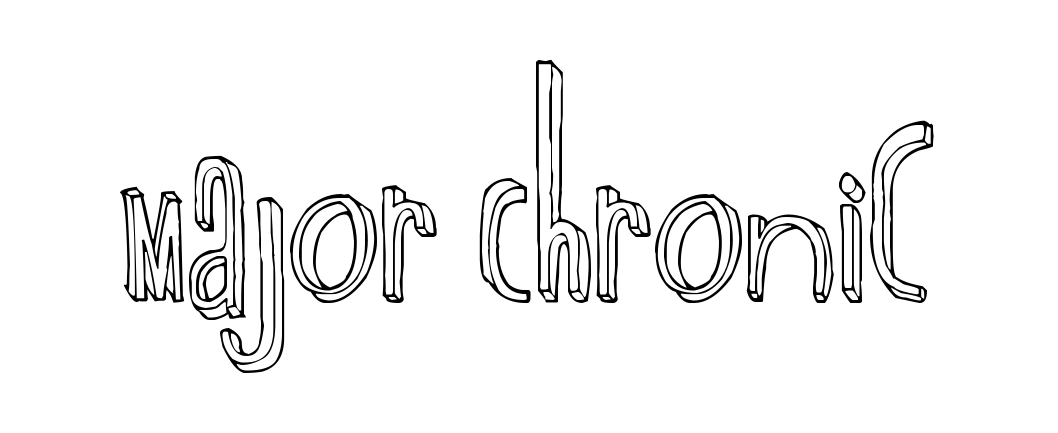 Major Chronic