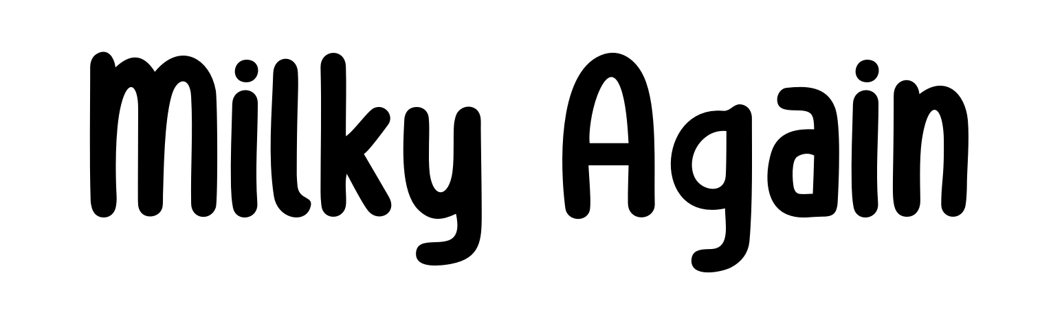 Milky Again