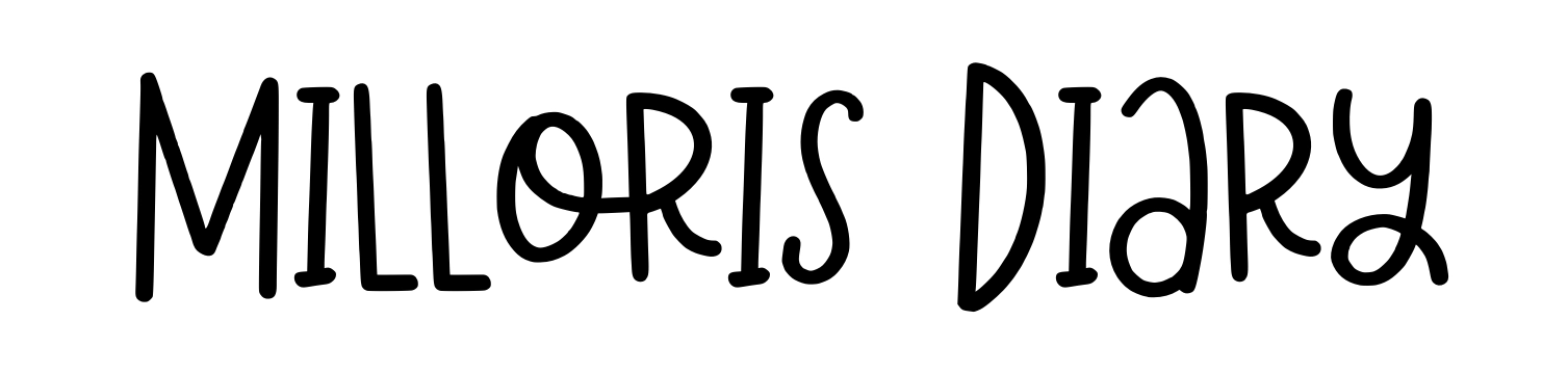 Milloris Diary