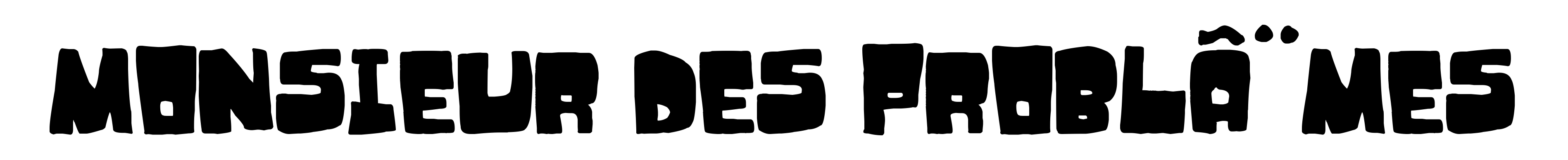 Monsieur des problÃ¨mes