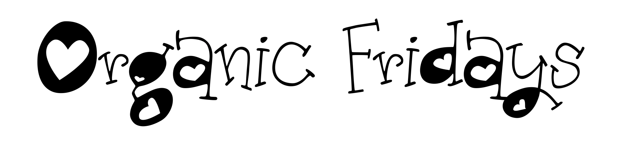 Organic Fridays