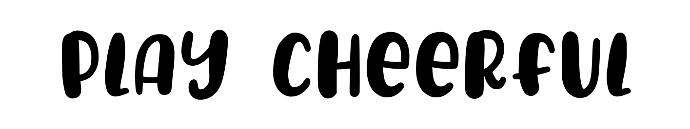Play Cheerful