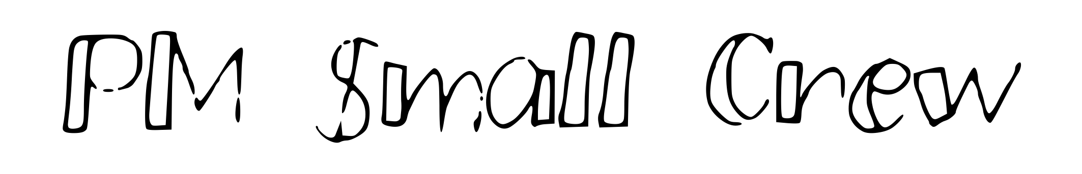 PM Small Crew