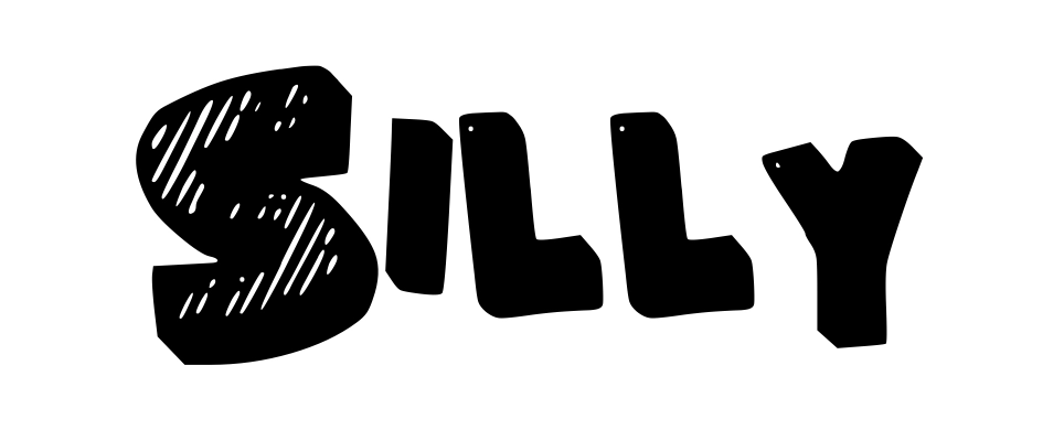 Silly