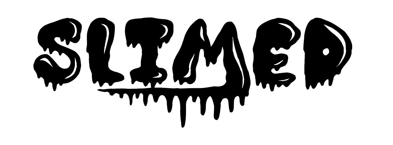 Slimed