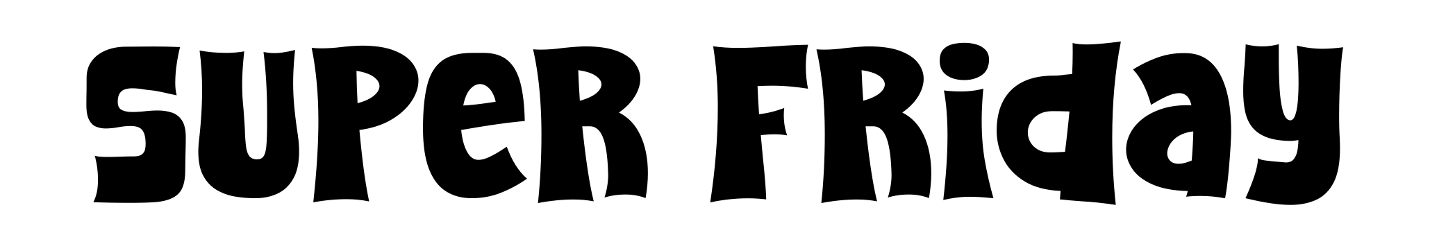 Super Friday