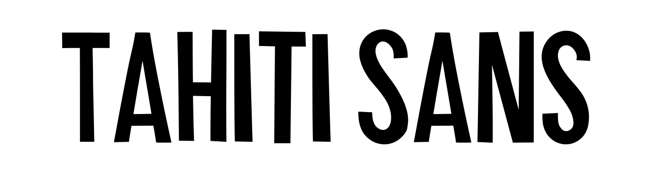 Tahiti Sans