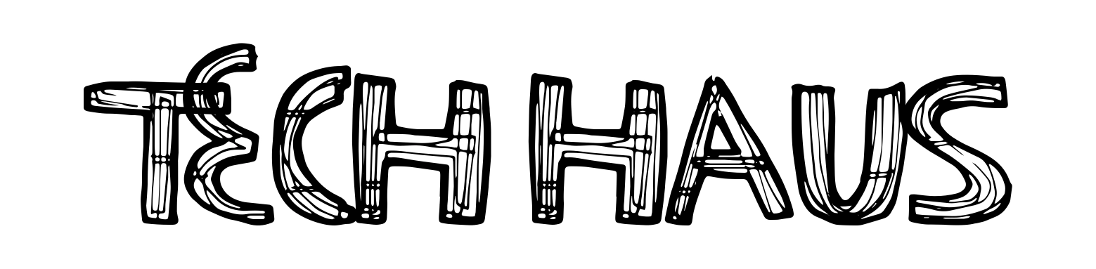 Tech Haus