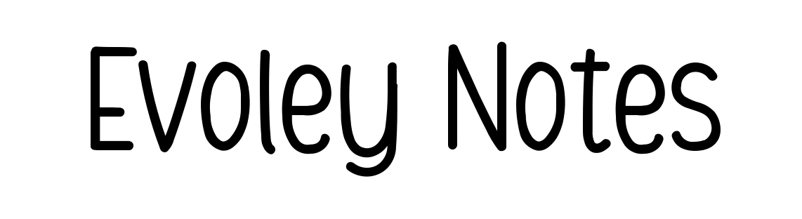 Evoley Notes