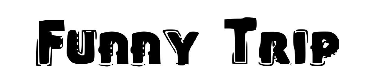 Funny Trip