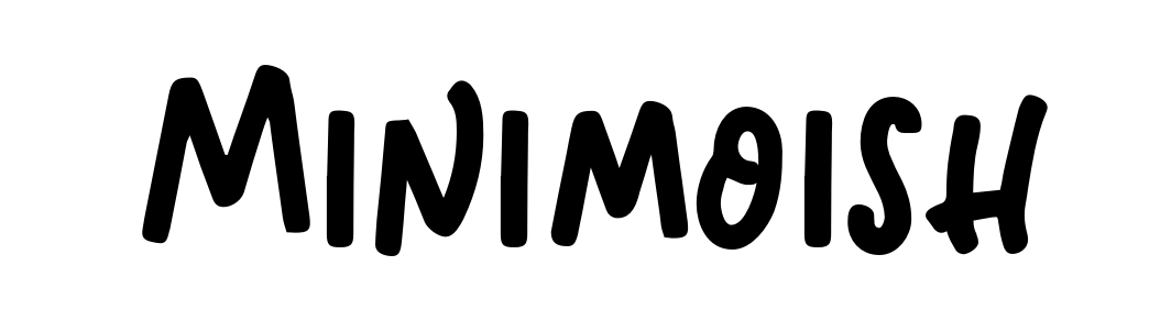 Minimoish