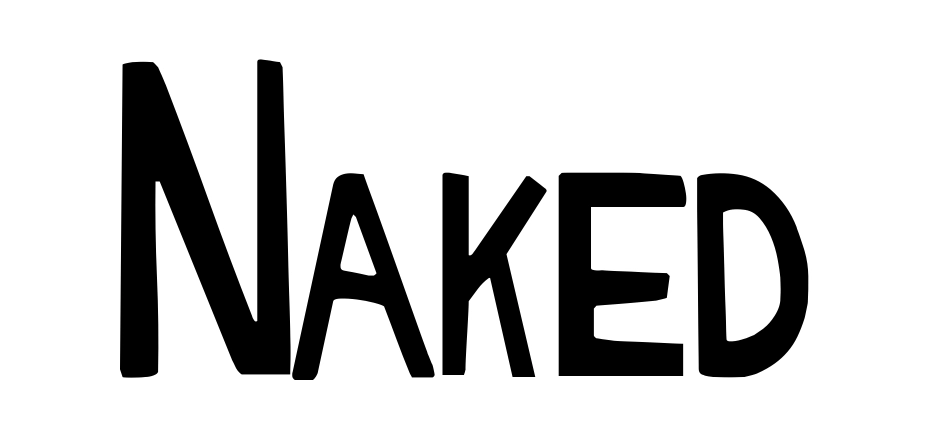 Naked