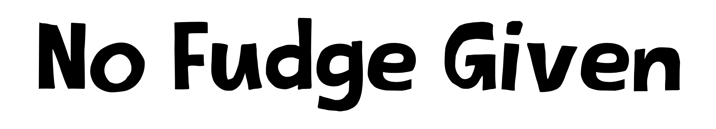 No Fudge Given