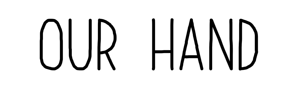 Our Hand