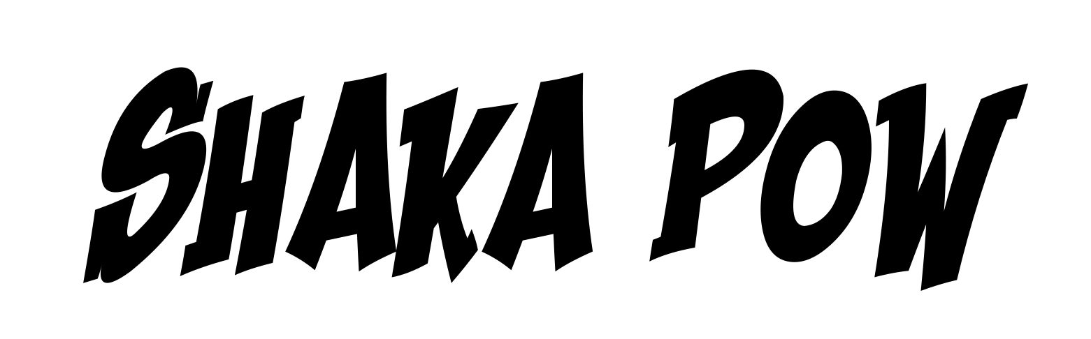 Shaka Pow