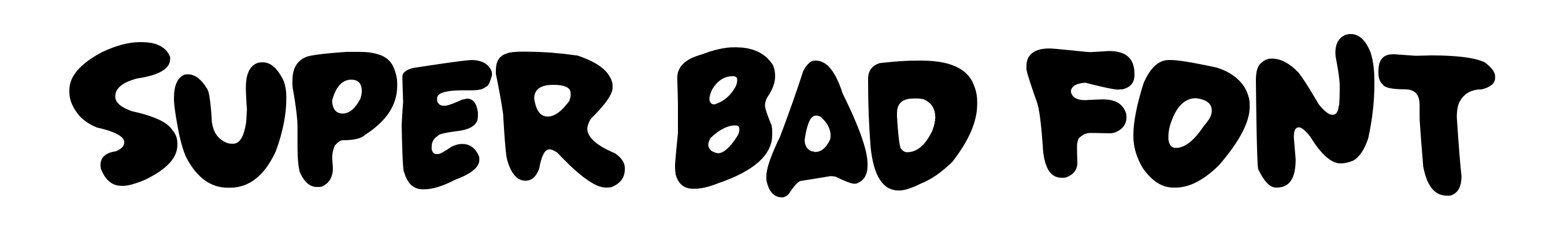Super Bad Font