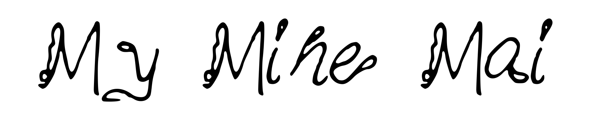 My Mine Mai