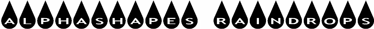 AlphaShapes Raindrops